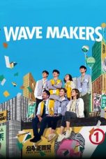 Nonton Film Wave Makers (2023) Nonton Film Wave Makers (2023)
