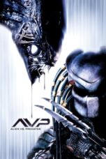 AVP: Alien vs. Predator (2004) AVP: Alien vs. Predator (2004)