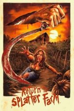 Nonton Film Return To Splatter Farm (2020)