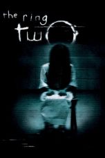 Nonton Film The Ring Two (2005) Nonton Film The Ring Two (2005)