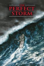 The Perfect Storm (2000) The Perfect Storm (2000)