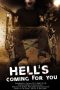 Nonton Film Hell's Coming for You (2023)