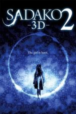 Sadako 3D 2 (2013) Sadako 3D 2 (2013)