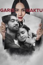 Nonton Film Garis Waktu (2022) Nonton Film Garis Waktu (2022)