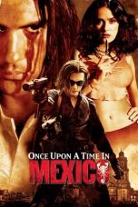 Once Upon a Time in Mexico (2003) Once Upon a Time in Mexico (2003)
