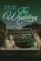 Nonton Film The Day Before The Wedding (2023) Nonton Film The Day Before The Wedding (2023)