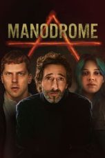 Nonton Film Manodrome (2023)
