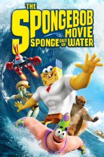 The SpongeBob Movie: Sponge Out of Water (2015) The SpongeBob Movie: Sponge Out of Water (2015)
