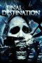 The Final Destination (2009) The Final Destination (2009)