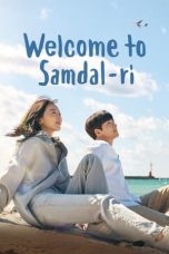 Welcome to Samdal-ri (2023) Welcome to Samdal-ri (2023)