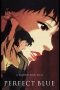 Perfect Blue (1998) Perfect Blue (1998)
