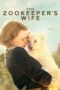 Nonton Film The Zookeeper's Wife (2017) Nonton Film The Zookeeper's Wife (2017)