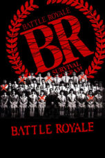 Battle Royale (2000) Battle Royale (2000)