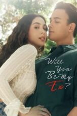 Nonton Film Will You Be My Ex? (2023)