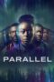 glZRP5M0uDoAzYKLB2XcCc8Gaep Nonton Film Parallel (2024)