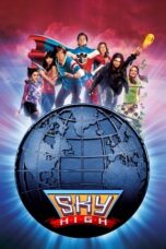 Nonton Film Sky High (2005) Nonton Film Sky High (2005)
