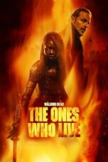 Nonton Film The Walking Dead: The Ones Who Live (2024) Nonton Film The Walking Dead: The Ones Who Live (2024)
