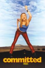 Nonton Film Committed (2000) Nonton Film Committed (2000)