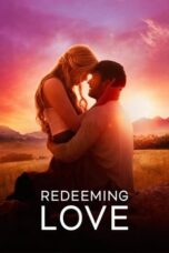 Nonton Film Redeeming Love (2022)