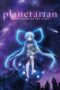 Nonton Film Planetarian: Hoshi no Hito (2016)