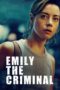 Nonton Film Emily the Criminal (2022) Nonton Film Emily the Criminal (2022)