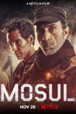 Nonton Film Mosul (2019) Nonton Film Mosul (2019)