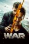 Nonton Film War (2019) Nonton Film War (2019)