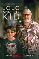 Nonton Film Lolo and the Kid (2024) Nonton Film Lolo and the Kid (2024)