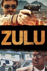 Nonton Film Zulu (2013)