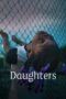 Nonton Film Daughters (2024) Nonton Film Daughters (2024)