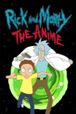 Nonton Film Rick and Morty: The Anime (2024)