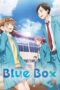 Nonton Film Blue Box (2024)