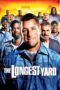 Nonton Film The Longest Yard (2005) Nonton Film The Longest Yard (2005)