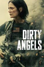 Dirty Angels (2024) Dirty Angels (2024)