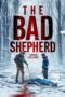 The Bad Shepherd (2024) The Bad Shepherd (2024)