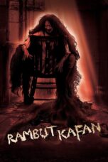 Rambut Kafan (2024) Rambut Kafan (2024)