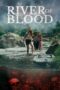 River of Blood (2024) River of Blood (2024)
