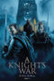 A Knight's War (2025) A Knight's War (2025)
