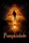 Pumpkinhole (2022) Pumpkinhole (2022)